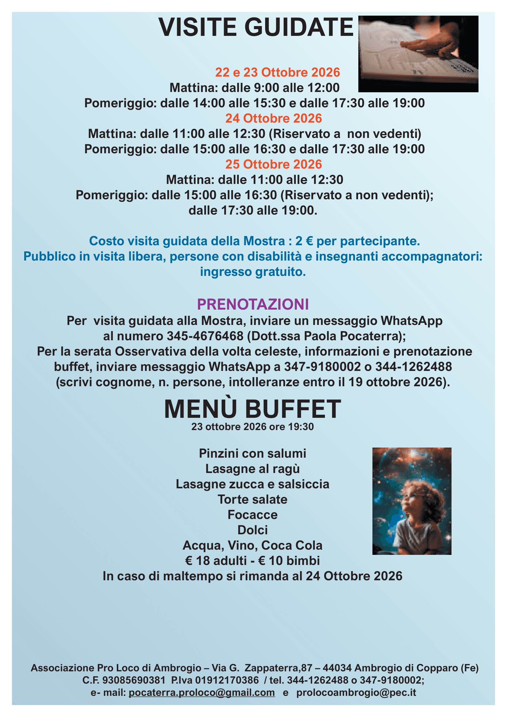 Retro della locandina: orari delle visite guidate dal 22 al 25 ottobre, con fasce riservate ai non vedenti il 24 mattina e il 25 pomeriggio; costo di 2 euro, ingresso gratuito per persone con disabilità, pubblico in visita libera e insegnanti; prenotazioni via WhatsApp e menù del buffet del 23 ottobre.